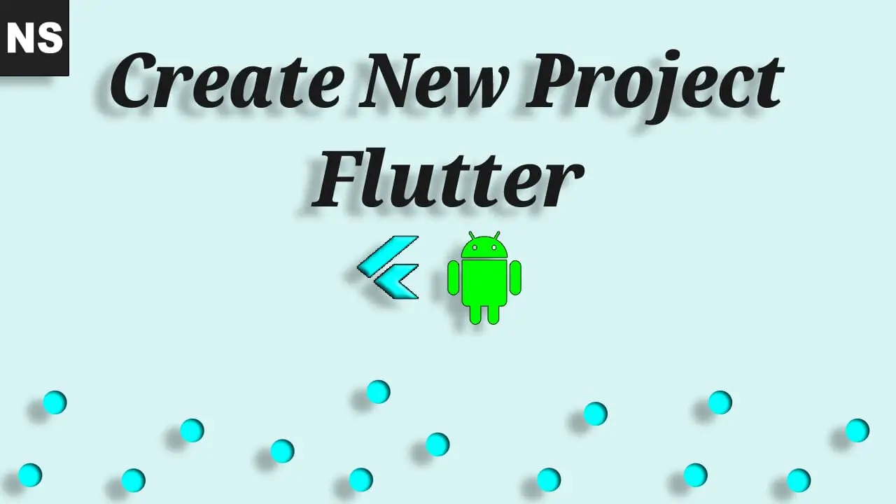 How To Create First Application In Flutter?